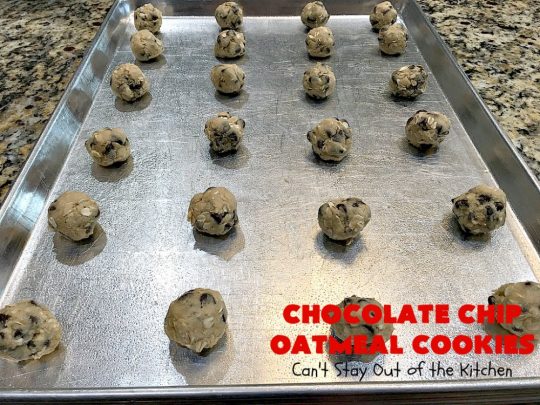 Chocolate Chip Oatmeal Cookies | Can't Stay Out of the Kitchen | these #cookies are the best of both worlds! The best #ChocolateChipCookies with the best #OatmealCookies. Mouthwatering & irresistible. #tailgating #dessert #ChocolateDessert #ChristmasCookieExchange #chocolate #ChocolateChips #oatmeal #Holiday #HolidayDessert #ChocolateChipOatmealCookies