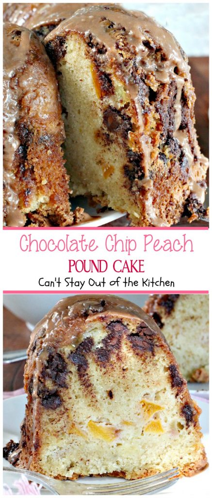 Chocolate Chip Peach Pound Cake | Can't Stay Out of the Kitchen | this #cake was so amazing. Loved the combination of #peaches and #chocolate. #dessert