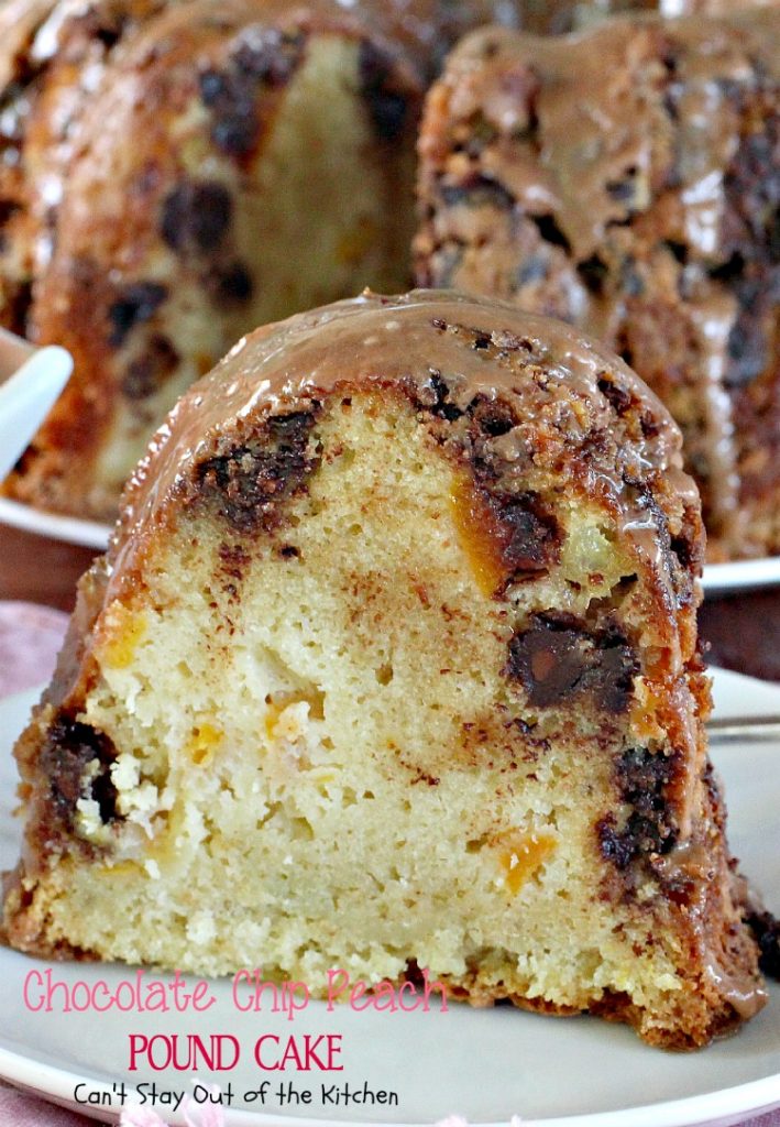 Chocolate Chip Peach Pound Cake | Can't Stay Out of the Kitchen | this #cake was so amazing. Loved the combination of #peaches and #chocolate. #dessert