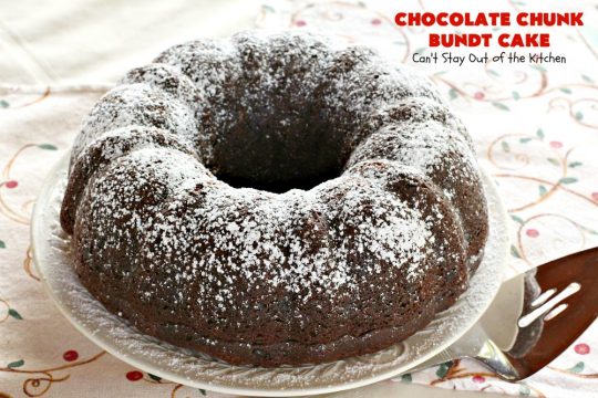 Chocolate Chunk Bundt Cake | Can't Stay Out of the Kitchen | this spectacular #BundtCake starts with a #cakemix & #chocolate #pudding mix. It uses only 7 ingredients so it's incredibly quick & easy. Perfect for #holidays like #Easter or #MothersDay. It's even great for #breakfast, especially if you like #chocolate! #ChocolateChips #cake #ChocolateCake #Holiday #HolidayDessert #Brunch #HolidayBreakfast #EasterBreakfast