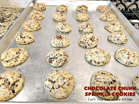 Chocolate Chunk Sprinkle Cookies | Can't Stay Out of the Kitchen | these outrageous #cookies are loaded with #chocolate chunks & chocolate #sprinkles. They use a #MrsFields #copycat cookie dough recipe so they're absolutely amazing. #dessert #tailgating