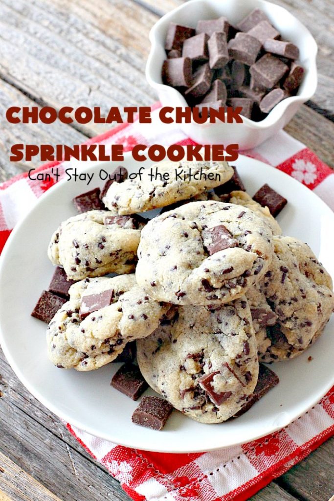 Chocolate Chunk Sprinkle Cookies | Can't Stay Out of the Kitchen | these outrageous #cookies are loaded with #chocolate chunks & chocolate #sprinkles. They use a #MrsFields #copycat cookie dough recipe so they're absolutely amazing. #dessert #tailgating