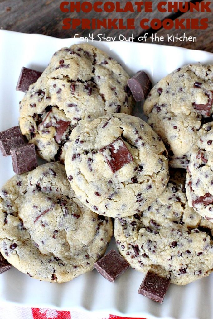 Chocolate Chunk Sprinkle Cookies | Can't Stay Out of the Kitchen | these outrageous #cookies are loaded with #chocolate chunks & chocolate #sprinkles. They use a #MrsFields #copycat cookie dough recipe so they're absolutely amazing. #dessert #tailgating