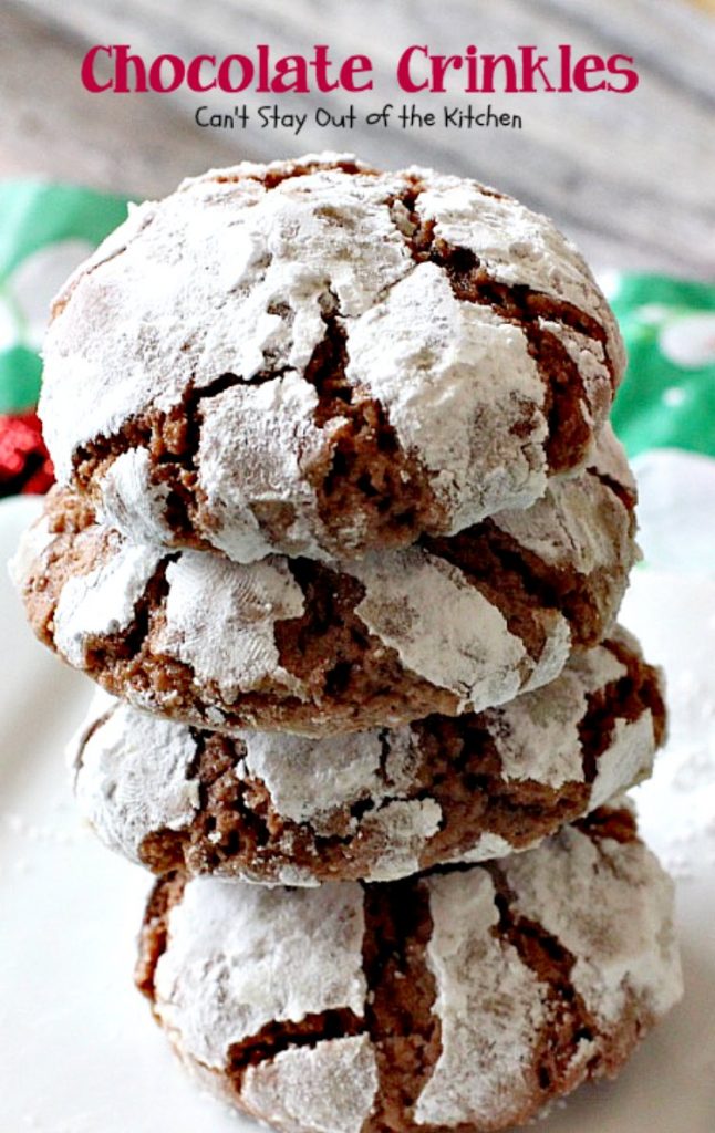 Chocolate Crinkles | Can't Stay Out of the Kitchen | these are one of our all-time favorite #christmas #cookies. These use #Ghirardelli #chocolate and are to die for! #dessert