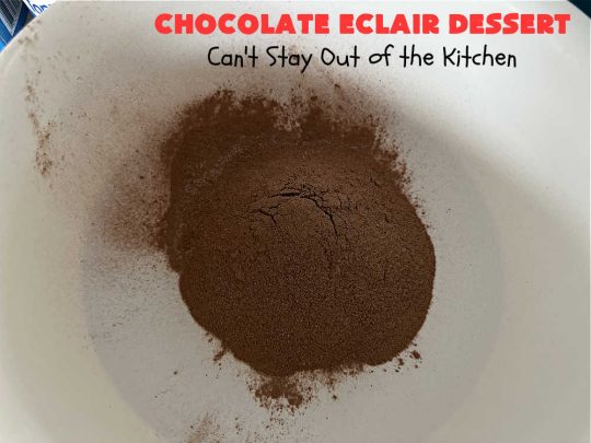 Chocolate Éclair Dessert | Can't Stay Out of the Kitchen | this easy #dessert uses only 5 ingredients & takes less than 10 minutes to whip up! It tastes heavenly--just like eating #chocolate #éclairs! It's perfect for company, family or #holiday dinners. You'll find yourself drooling over every bite. Everyone will want seconds with this luscious #ChocolateDessert! #ChocolatePudding #5IngredientRecipe #ChocolateÉclairs #ChocolateÉclairDessert