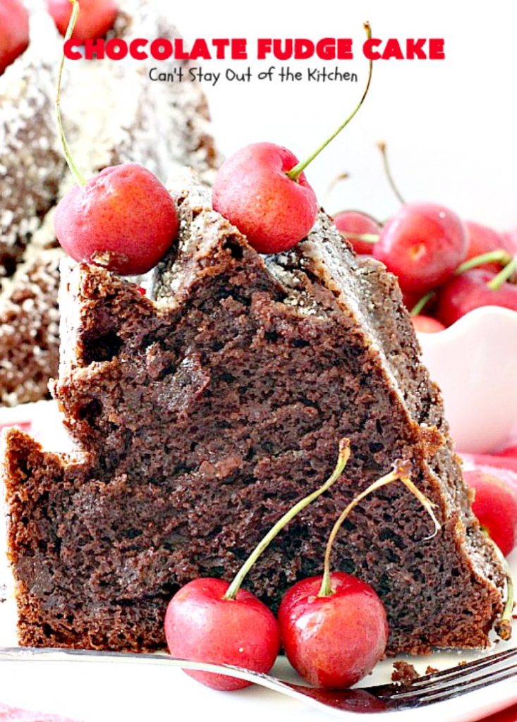 Chocolate Fudge Cake | Can't Stay Out of the Kitchen | This fabulous #chocolate #cake is incredibly fudgy since it includes a box of chocolate pudding and chocolate chips in the batter. Perfect for potlucks, backyard barbecues & #holiday parties. Quick & easy #dessert.