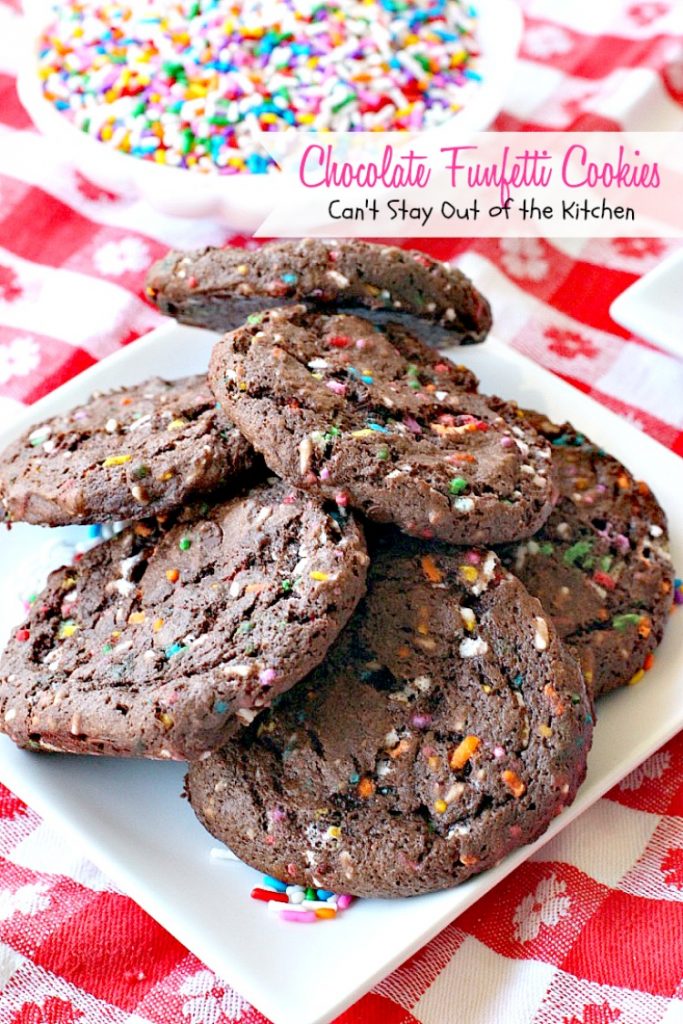 Chocolate Funfetti Cookies | Can't Stay Out of the Kitchen | spectacular #chocolate #cookies that start with a #cakemix and rainbow sprinkles. Quick, easy # delicious #dessert.