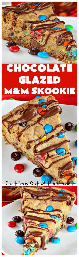 Chocolate Glazed M&M Skookie | Can't Stay Out of the Kitchen
