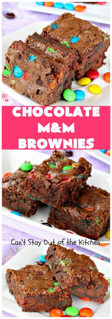 Chocolate M&M Brownies | Can't Stay Out of the Kitchen | these doubly delicious #brownies will have you drooling from the first bite. They're rich, decadent & filled with #MMs. Wonderful for #tailgating parties, potlucks or backyard BBQs. We enjoy them whenever we want a #ChocolateDessert! #dessert #MMDessert #FavoriteBrownieRecipe #BestBrownieRecipe
