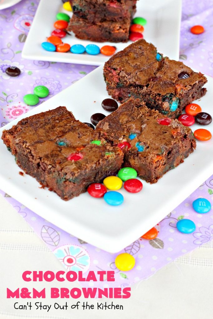 Chocolate M&M Brownies | Can't Stay Out of the Kitchen | these doubly delicious #brownies will have you drooling from the first bite. They're rich, decadent & filled with #MMs. Wonderful for #tailgating parties, potlucks or backyard BBQs. We enjoy them whenever we want a #ChocolateDessert! #dessert #MMDessert #FavoriteBrownieRecipe #BestBrownieRecipe