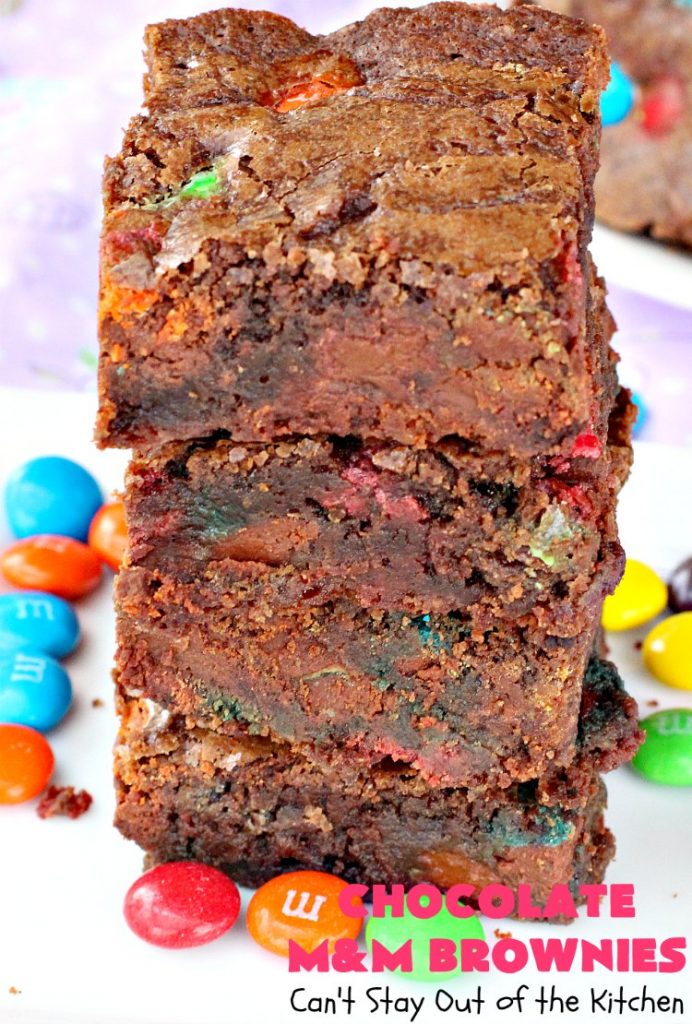 Chocolate M&M Brownies | Can't Stay Out of the Kitchen | these doubly delicious #brownies will have you drooling from the first bite. They're rich, decadent & filled with #MMs. Wonderful for #tailgating parties, potlucks or backyard BBQs. We enjoy them whenever we want a #ChocolateDessert! #dessert #MMDessert #FavoriteBrownieRecipe #BestBrownieRecipe