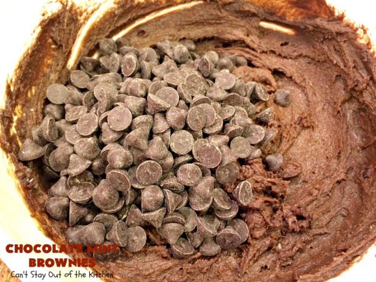 Chocolate Mint Brownies | Can't Stay Out of the Kitchen | these #brownies are sensational. They include dark-roasted #ChocolateMintChips. This #dessert will have you salivating from the first bite. Great for #tailgating parties, potlucks & #holidays. We couldn't get enough of this chocolatey delight! #chocolate #ChocolateDessert #HolidayDessert #SaintPatricksDay #ValentinesDay #brownie #ChristmasCookieExchange #Mint #FavoriteBrownieRecipe