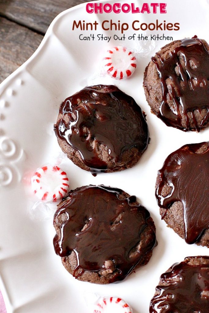 Chocolate Mint Chip Cookies | Can't Stay Out of the Kitchen | the lovely flavors of #chocolate and #mint work so well together in these amazing #cookies. Great for #holiday baking. #dessert