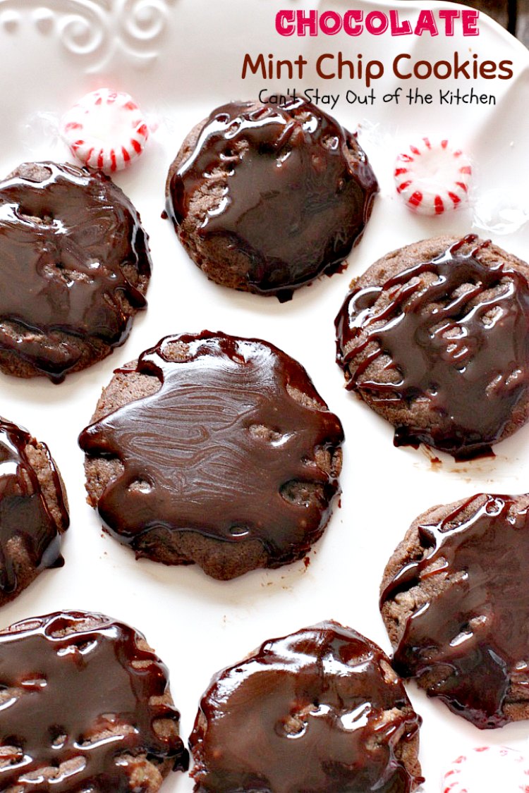 Chocolate Mint Chip Cookies | Can't Stay Out of the Kitchen | the lovely flavors of #chocolate and #mint work so well together in these amazing #cookies. Great for #holiday baking. #dessert