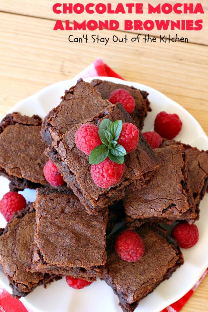 Chocolate Mocha Almond Brownies | Can't Stay Out of the Kitchen | #chocolate lovers & #coffee lovers are going to go crazy over these spectacular #brownies! This amazing #dessert is terrific for #tailgating parties, potlucks & summer #holiday fun. These brownies got two thumbs up when we made them. #ChocolateMochaAlmondBrownies #HolidayDessert #CoffeeDessert #ChocolateDessert