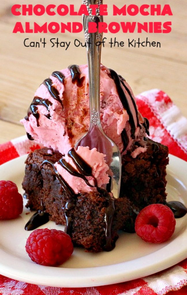 Chocolate Mocha Almond Brownies | Can't Stay Out of the Kitchen | #chocolate lovers & #coffee lovers are going to go crazy over these spectacular #brownies! This amazing #dessert is terrific for #tailgating parties, potlucks & summer #holiday fun. These brownies got two thumbs up when we made them. #ChocolateMochaAlmondBrownies #HolidayDessert #CoffeeDessert #ChocolateDessert