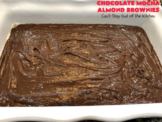 Chocolate Mocha Almond Brownies | Can't Stay Out of the Kitchen | #chocolate lovers & #coffee lovers are going to go crazy over these spectacular #brownies! This amazing #dessert is terrific for #tailgating parties, potlucks & summer #holiday fun. These brownies got two thumbs up when we made them. #ChocolateMochaAlmondBrownies #HolidayDessert #CoffeeDessert #ChocolateDessert