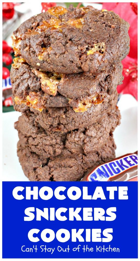 Chocolate Snickers Cookies | Can't Stay Out of the Kitchen | these #chocolate #cookies are fantastic. They're loaded with #SnickersBars so they're filled with #caramel nougat & #peanuts. Terrific for #tailgating or office parties, potlucks or #holiday baking & a #ChristmasCookie Exchange. #dessert #ChocolateDessert #SnickersDessert #HolidayDessert #Snickers #ChocolateSnickersCookies