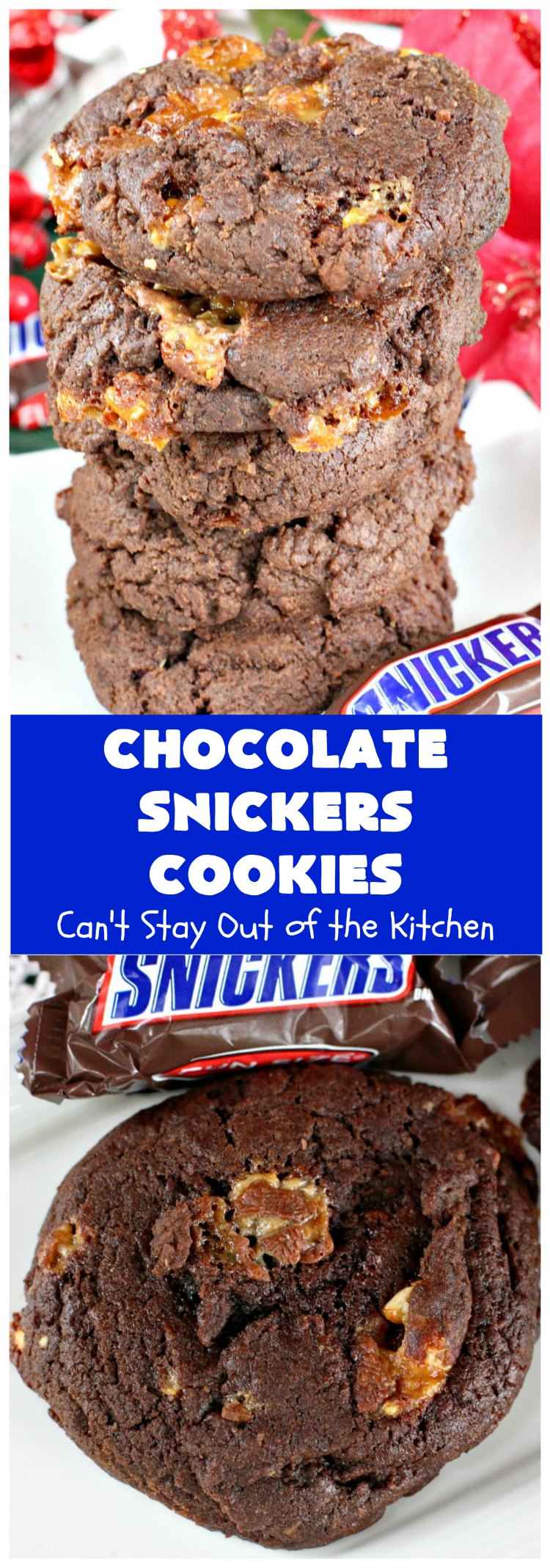 Chocolate Snickers Cookies | Can't Stay Out of the Kitchen | these #chocolate #cookies are fantastic. They're loaded with #SnickersBars so they're filled with #caramel nougat & #peanuts. Terrific for #tailgating or office parties, potlucks or #holiday baking & a #ChristmasCookie Exchange. #dessert #ChocolateDessert #SnickersDessert #HolidayDessert #Snickers #ChocolateSnickersCookies
