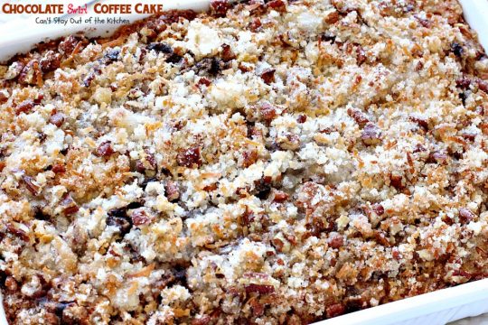 Chocolate Swirl Coffee Cake | Can't Stay Out of the Kitchen | this amazing #coffeecake has a marbled #chocolate layer and topped with a #coconut & pecan streusel topping. Love this for a #holiday #breakfast.
