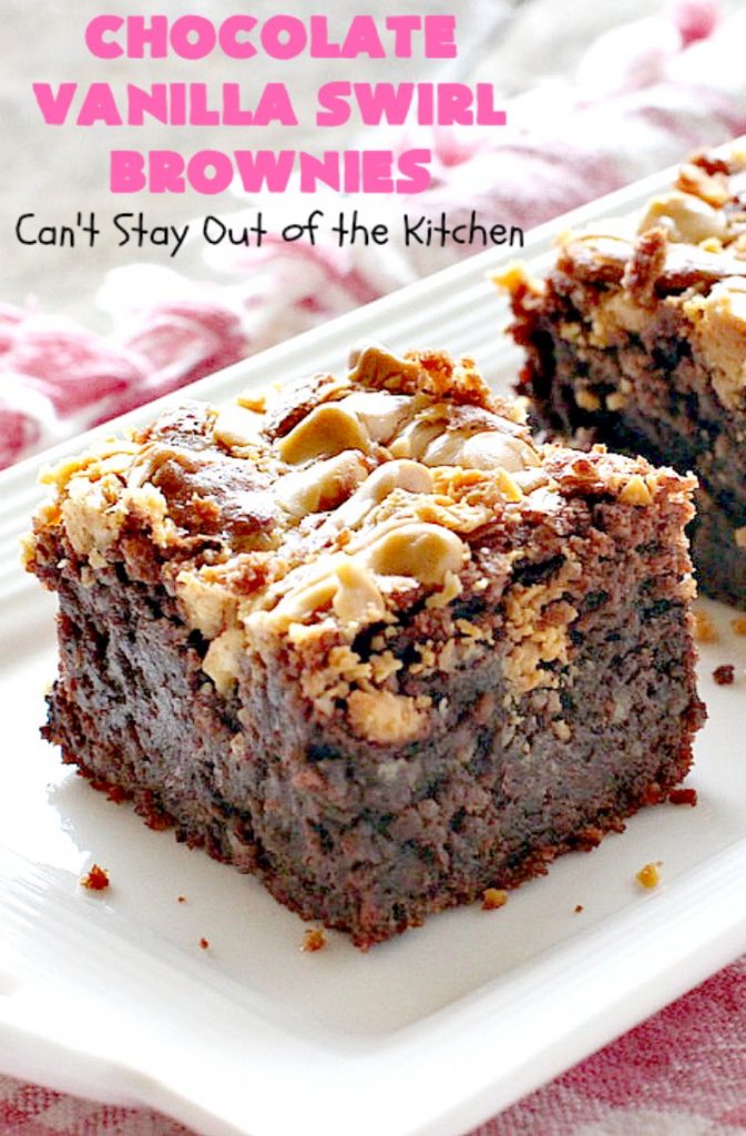 Chocolate Vanilla Swirl Brownies | Can't Stay Out of the Kitchen | Vanilla chips are swirled into #brownies and practically caramelize while baking. They are absolutely awesome! The brownies have #chocolate chips too. Rich, decadent, amazing. #dessert