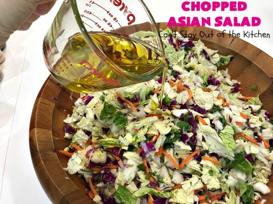 Chopped Asian Salad | Can't Stay Out of the Kitchen | this delightful #salad is fantastic. It's wonderful for company or #holidays. The homemade #SaladDressing is perfect for this #ChoppedSalad. It's also #healthy, #vegan, #LowCalorie, #GlutenFree & #CleanEating. #Asian #carrots #cabbage #AsianChoppedSalad