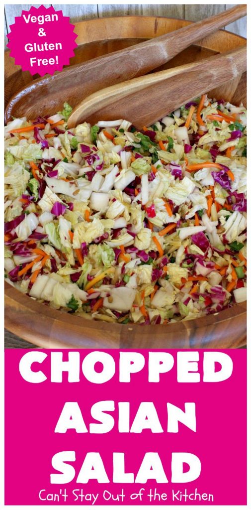 Chopped Asian Salad | Can't Stay Out of the Kitchen | this delightful #salad is fantastic. It's wonderful for company or #holidays. The homemade #SaladDressing is perfect for this #ChoppedSalad. It's also #healthy, #vegan, #LowCalorie, #GlutenFree & #CleanEating. #Asian #carrots #cabbage #AsianChoppedSalad