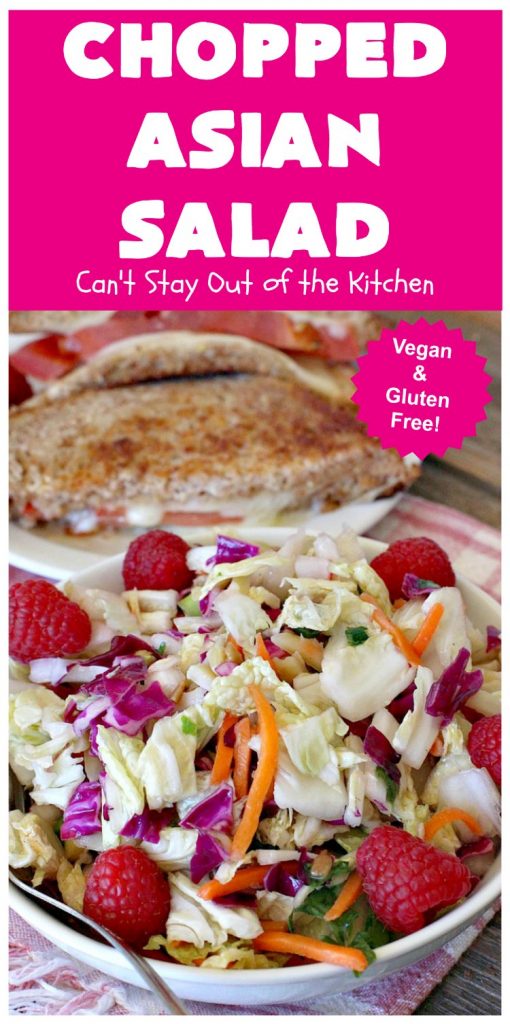Chopped Asian Salad | Can't Stay Out of the Kitchen | this delightful #salad is fantastic. It's wonderful for company or #holidays. The homemade #SaladDressing is perfect for this #ChoppedSalad. It's also #healthy, #vegan, #LowCalorie, #GlutenFree & #CleanEating. #Asian #carrots #cabbage #AsianChoppedSalad