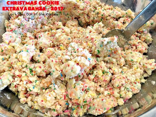 Christmas Cookie Extravaganza - 2017 | Can't Stay Out of the Kitchen | 20 different #Christmas #cookie recipes with step-by-step directions on packing #holiday cookies for shipping. #dessert #lemon #chocolate #strawberry #raspberry #cherry #Oreo #M&Ms #Butterfingers #funfetti