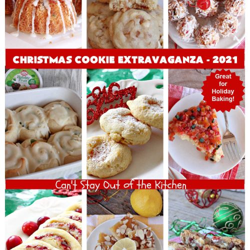 Christmas Cookie Extravaganza - 2021 | Can't Stay Out of the Kitchen - 30 different ideas for #holiday #baking! #Christmas #Thanksgiving #dessert #cookies #cakes #HolidayBaking #HolidayDessert