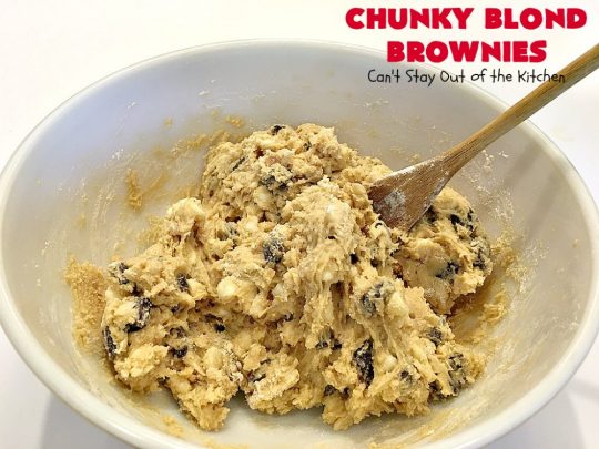 Chunky Blond Brownies | Can't Stay Out of the Kitchen | these are our favorite #brownies. They're filled with #chocolate chunks, vanilla chips & #macadamianuts. Terrific for potlucks, summer #BBQs or #holidays like #FourthofJuly. Everyone loves them! #dessert #cookie