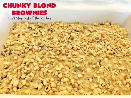 Chunky Blond Brownies | Can't Stay Out of the Kitchen | these are our favorite #brownies. They're filled with #chocolate chunks, vanilla chips & #macadamianuts. Terrific for potlucks, summer #BBQs or #holidays like #FourthofJuly. Everyone loves them! #dessert #cookie