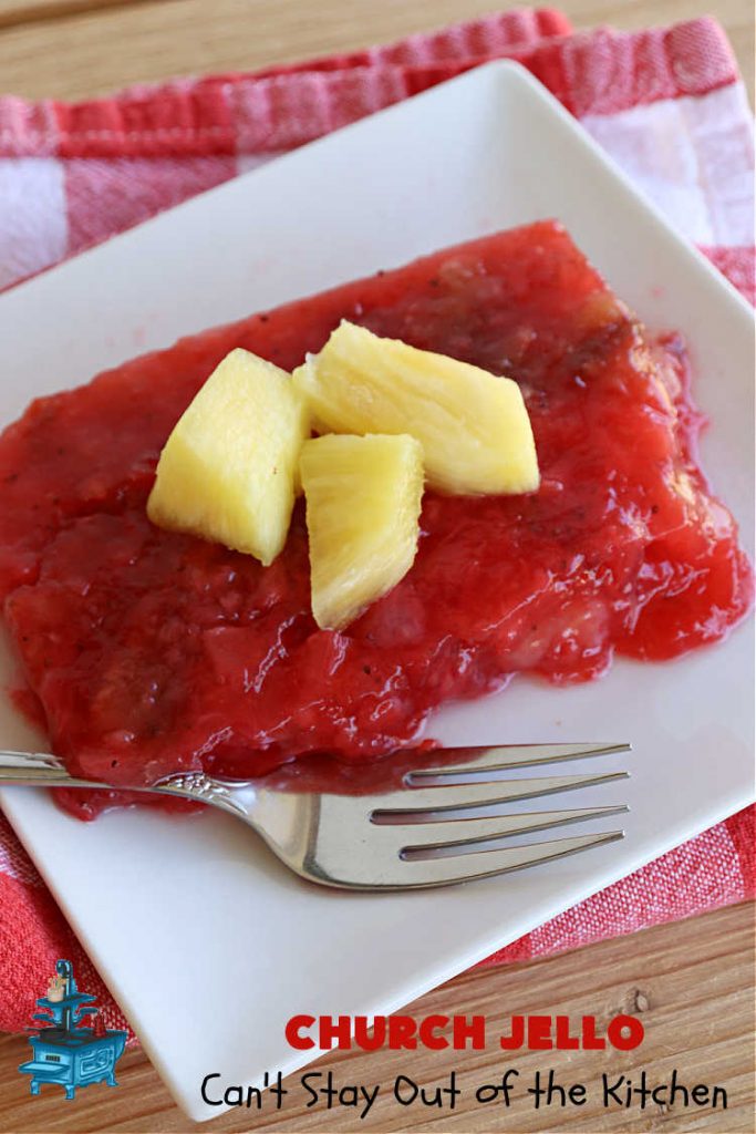Church Jello | Can't Stay Out of the Kitchen | this lovely #CongealedSalad uses only 4 ingredients! It's so easy to toss together and everyone always loves it. Great for #holiday picnics, potlucks & #BackyardBarbecues. #strawberries #bananas #pineapple #JellO #GlutenFree #StrawberryJello #FruitSalad #ChurchJello