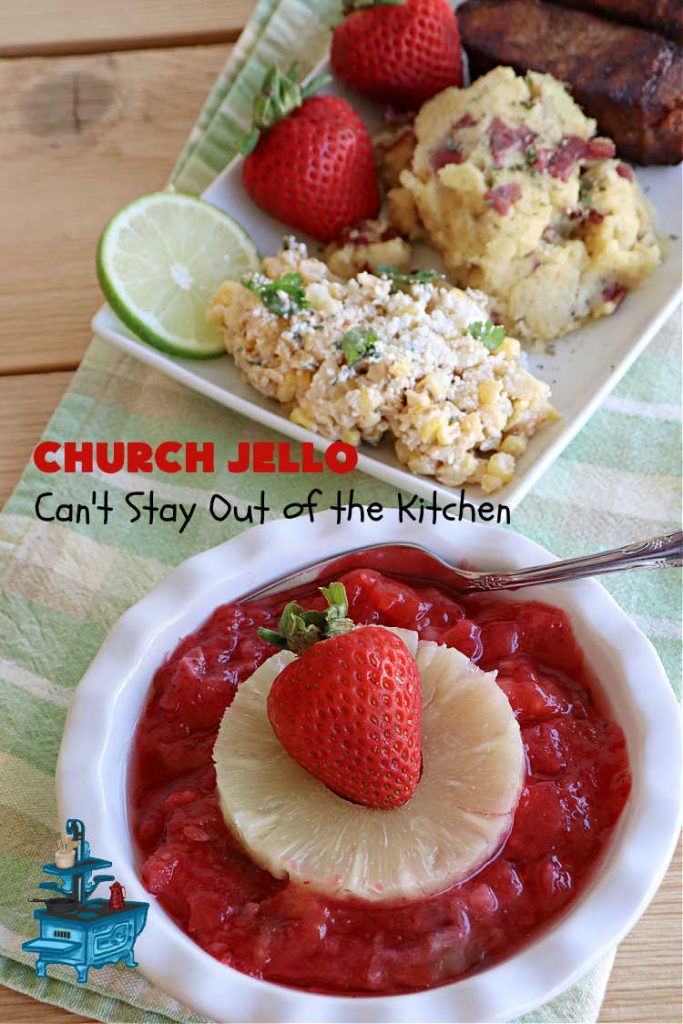 Church Jello | Can't Stay Out of the Kitchen | this lovely #CongealedSalad uses only 4 ingredients! It's so easy to toss together and everyone always loves it. Great for #holiday picnics, potlucks & #BackyardBarbecues. #strawberries #bananas #pineapple #JellO #GlutenFree #StrawberryJello #FruitSalad #ChurchJello