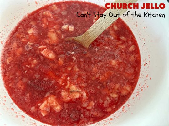 Church Jello | Can't Stay Out of the Kitchen | this lovely #CongealedSalad uses only 4 ingredients! It's so easy to toss together and everyone always loves it. Great for #holiday picnics, potlucks & #BackyardBarbecues. #strawberries #bananas #pineapple #JellO #GlutenFree #StrawberryJello #FruitSalad #ChurchJello