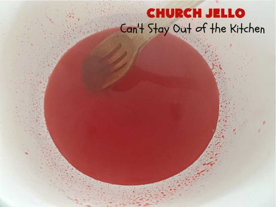 Church Jello | Can't Stay Out of the Kitchen | this lovely #CongealedSalad uses only 4 ingredients! It's so easy to toss together and everyone always loves it. Great for #holiday picnics, potlucks & #BackyardBarbecues. #strawberries #bananas #pineapple #JellO #GlutenFree #StrawberryJello #FruitSalad #ChurchJello