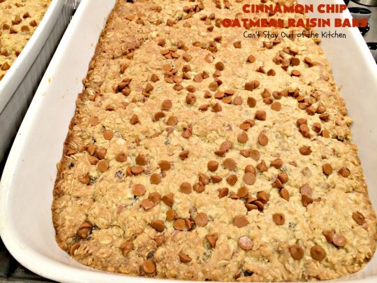 Cinnamon Chip Oatmeal Raisin Bars | Can't Stay Out of the Kitchen | these fantastic #cookies are the ultimate in #OatmealRaisinCookies. They're filled with golden #raisins, #Oatmeal & loads of #CinnamonChips. They're super rich so they'll cure any sweet tooth craving you have. #CinnamonDessert #OatmealRaisinDessert #tailgating #cinnamon #ChristmasCookieExchange #brownie #CinnamonChipOatmealRaisinBars