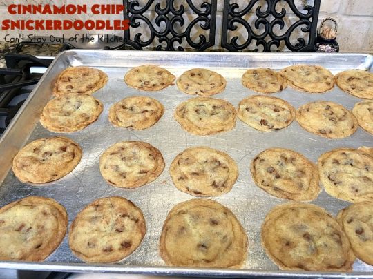 Cinnamon Chip Snickerdoodles | Can't Stay Out of the Kitchen | Triple the #cinnamon flavor with these amazing #cookies. Rich, sweet, decadent & oh, so heavenly. #dessert #Snickerdoodles #CinnamonDessert #CinnamonChips #CinnamonChipSnickerdoodles #Tailgating #CinnamonCookies 