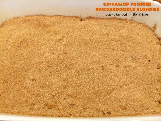 Cinnamon Frosted Snickerdoodle Blondies | Can't Stay Out of the Kitchen | these #cookies will knock your socks off! They are rich, decadent & absolutely heavenly. They'll sure satisfy any sweet tooth craving you have. Perfect for #holiday or #Christmas parties too. #snickerdoodles #cinnamon #dessert #SnickerdoodleDessert #HolidayDessert #CinnamonFrostedSnickerdoodleBlondies
