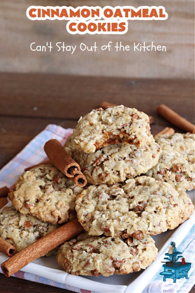 Cinnamon Oatmeal Cookies | Can't Stay Out of the Kitchen | these delectable #OatmealCookies are filled with #oatmeal #CinnamonChips, #pecans & #coconut. They're hearty, satisfying & chewy #cookies. Enjoy them at #tailgating parties, potlucks, Backyard BBQs or soccer practice. Fill your Cookie Jar & your kids will swoon over this amazing #dessert. #cinnamon #CinnamonDessert #CinnamonOatmealCookies