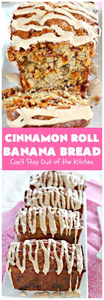 Cinnamon Roll Banana Bread | Can't Stay Out of the Kitchen | get the great taste of homemade #CinnamonRolls but without all the work in this fantastic #BananaBread #recipe. It has triple the #cinnamon flavor with cinnamon & #CinnamonChips in the batter & cinnamon in the icing. Delicious sweet #bread for company or #holidays like #Christmas or #Thanksgiving. #CinnamonRollBananaBread