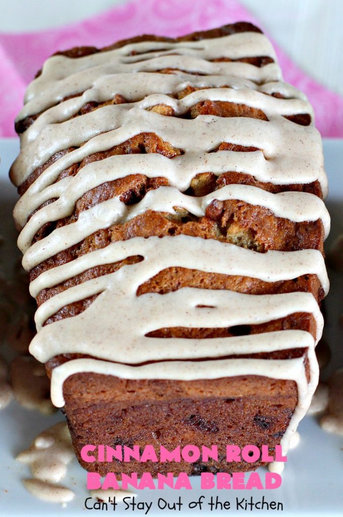 Cinnamon Roll Banana Bread | Can't Stay Out of the Kitchen | get the great taste of homemade #CinnamonRolls but without all the work in this fantastic #BananaBread #recipe. It has triple the #cinnamon flavor with cinnamon & #CinnamonChips in the batter & cinnamon in the icing. Delicious sweet #bread for company or #holidays like #Christmas or #Thanksgiving. #CinnamonRollBananaBread