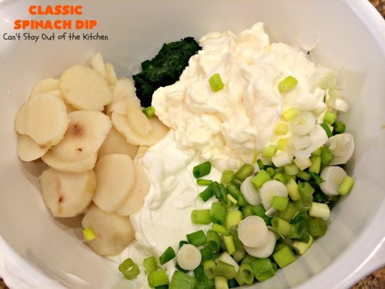 Classic Spinach Dip | Can't Stay Out of the Kitchen | This wonderful #appetizer is the classic #KnorrsSoup #recipe. It's absolutely scrumptious for any kind of party or potluck. #Tailgating #spinach #SuperBowl #WaterChestnuts #SpinachDip