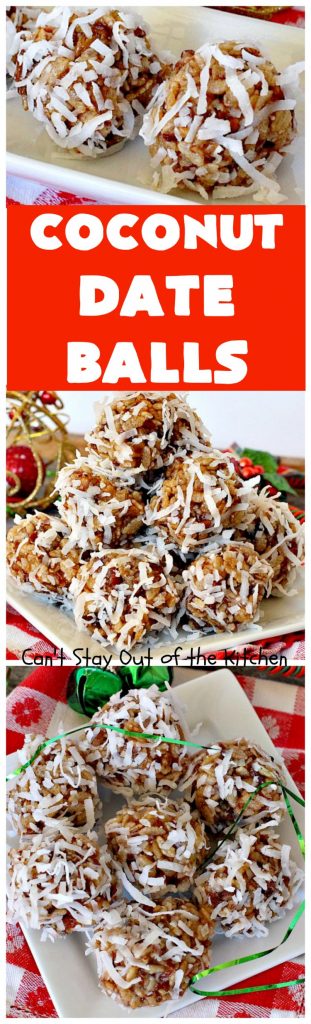 Coconut Date Balls | Can't Stay Out of the Kitchen | our most loved #Christmas #cookie! Everyone always raves over them. Perfect for #holiday baking & parties. #dessert