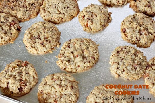 Coconut Date Cookies | Can't Stay Out of the Kitchen | these amazing #oatmeal #cookies are filled with #pecans, #dates & #coconut. They're a wonderful snack for any occasion, including potlucks, #tailgating or backyard BBQs. #dessert #OatmealCookie #CoconutCookie #DateCookie #holiday #holidaybaking