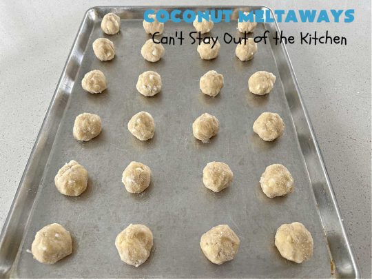 Coconut Meltaways | Can't Stay Out of the Kitchen | If you're a #coconut lover, you'll rave over these rich, decadent #SugarCookies. These #MeltInYourMouthCookies include #coconut and #VanillaChips & simply dissolve in your mouth. Perfect for #tailgating parties or potlucks. These #cookies are irresistible. Your family will love them. #dessert #Coconut Dessert #CoconutMeltaways