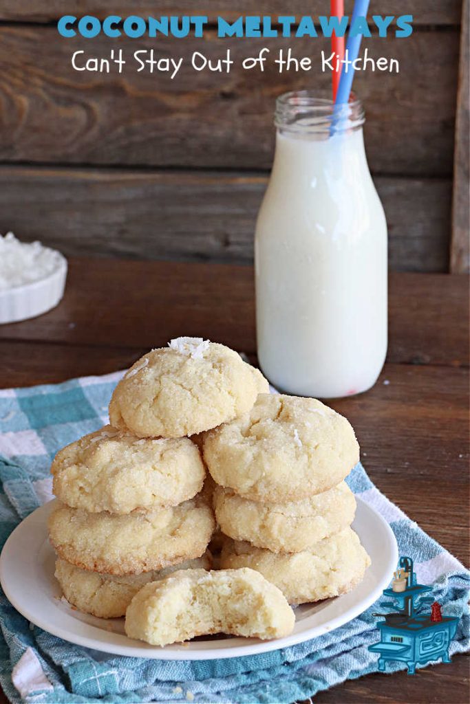 Coconut Meltaways | Can't Stay Out of the Kitchen | If you're a #coconut lover, you'll rave over these rich, decadent #SugarCookies. These #MeltInYourMouthCookies include #coconut and #VanillaChips & simply dissolve in your mouth. Perfect for #tailgating parties or potlucks. These #cookies are irresistible. Your family will love them. #dessert #Coconut Dessert #CoconutMeltaways