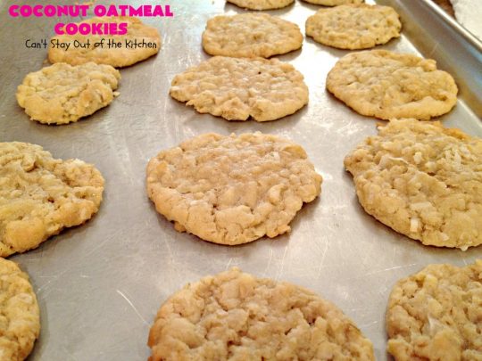 Coconut Oatmeal Cookies | Can't Stay Out of the Kitchen | these were my favorite #cookies growing up. #OatmealCookies with #coconut are so delicious! Every bite will have you drooling. Great for #tailgating parties, potlucks or #ChristmasCookieExchanges. #dessert #CoconutOatmealCookies #Fall #FallBaking