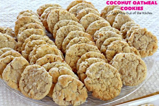 Coconut Oatmeal Cookies | Can't Stay Out of the Kitchen | these were my favorite #cookies growing up. #OatmealCookies with #coconut are so delicious! Every bite will have you drooling. Great for #tailgating parties, potlucks or #ChristmasCookieExchanges. #dessert #CoconutOatmealCookies #Fall #FallBaking