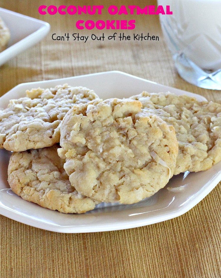 Coconut Oatmeal Cookies | Can't Stay Out of the Kitchen | these were my favorite #cookies growing up. #OatmealCookies with #coconut are so delicious! Every bite will have you drooling. Great for #tailgating parties, potlucks or #ChristmasCookieExchanges. #dessert #CoconutOatmealCookies #Fall #FallBaking